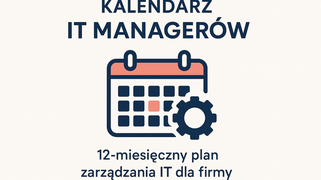 Kalendarz IT Managerów 12 – miesięczny plan zarząd
